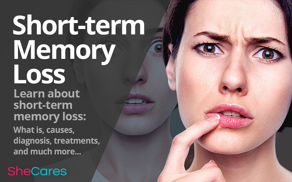 Short Term Memory Loss | SheCares