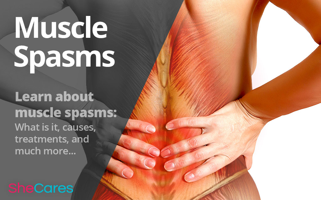 Muscle Spasms - Type Muscle Problems