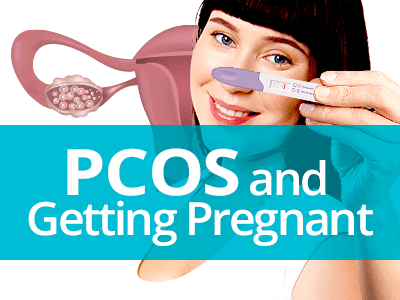PCOS and Getting Pregnant