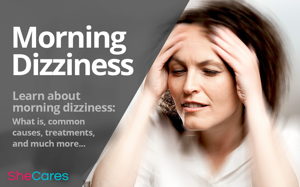 All About Morning Dizziness