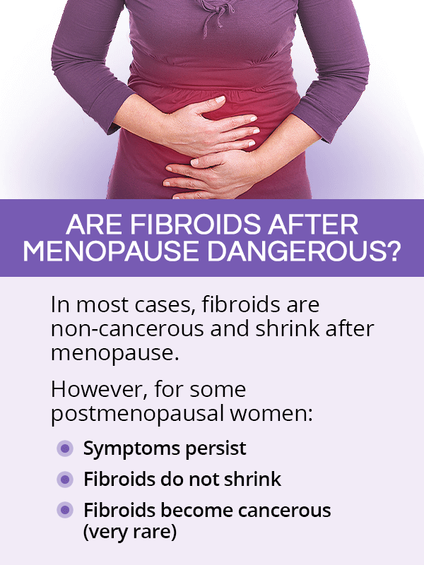 Uterine Fibroids After Menopause Shecares