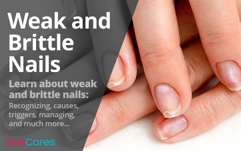 Weak and Brittle Nails