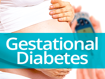 Gestational Diabetes